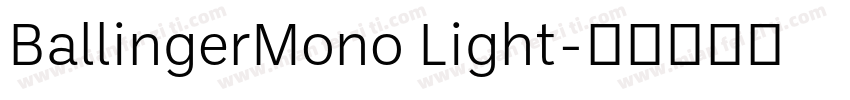 BallingerMono Light字体转换